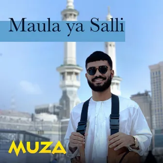 Maula Ya Salli by Muza