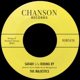 Safari b/w Riding By by The Majestics