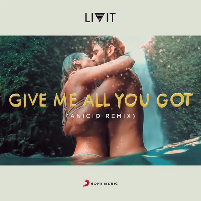 Give Me All You Got (ANICIO Remix) - Radio Mix