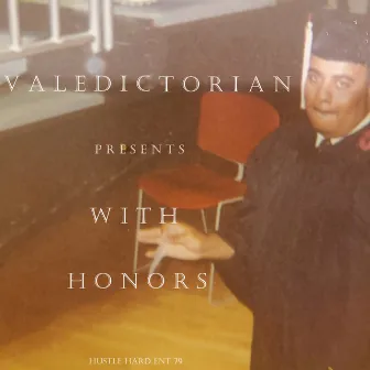 With Honors by Valedictorian