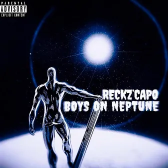 Boys on Neptune by Reckz'Capo