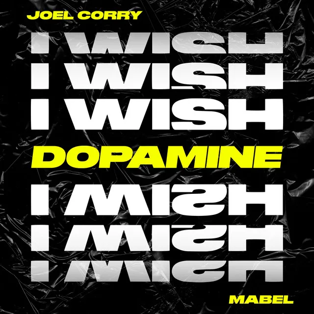 I Wish (feat. Mabel) - Dopamine Remix