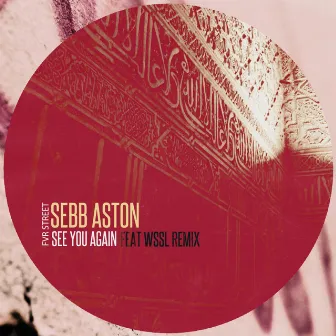 See You Again by Sebb Aston