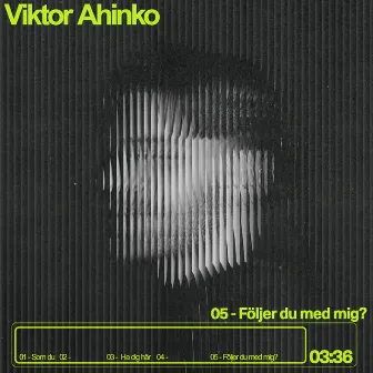 Följer du med mig? by Viktor Ahinko