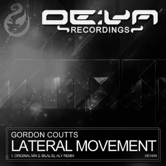 Lateral Movement by Gordon Coutts