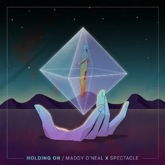 Holding On by Spectacle