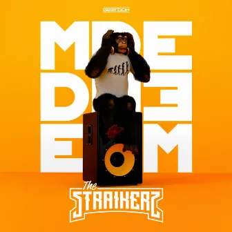 M.D.E. by The Straikerz