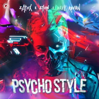 Psycho Style by Zyon