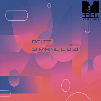 Si Maine E O Zi by Raltz