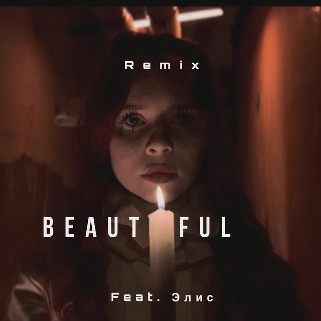 Beautiful - Remix