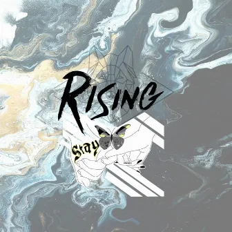 Stay by Rising