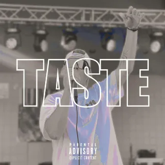 TASTE by John Hadlock