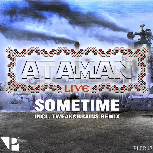 Sometime - Tweak&brains Remix