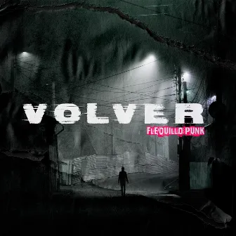 Volver by Flequillo Punk