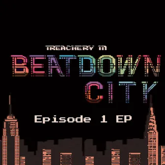 Treachery in Beatdown City Episode 1 EP by Inverse Phase