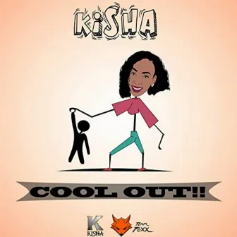 Cool Out!! (Siwo Riddim) by Kisha