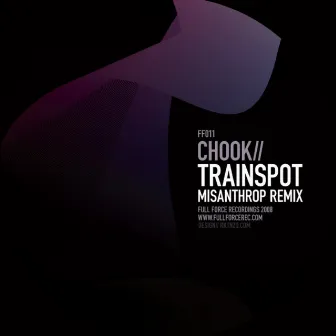 Trainspot (Misanthrop Remix) by Chook