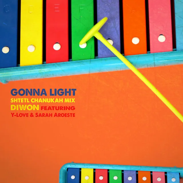 Gonna Light [feat. Y​-​Love & Sarah Aroeste]