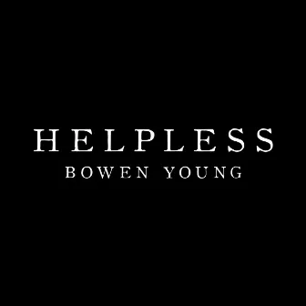 Helpless by Clare Bowen