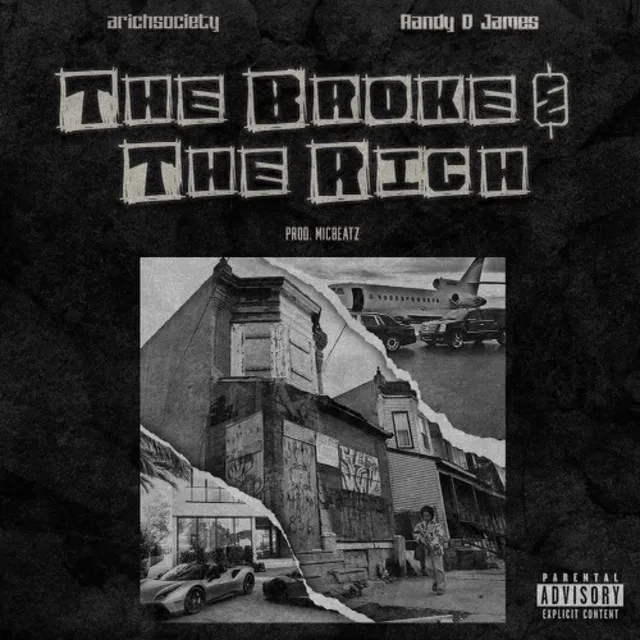 The Broke & The Rich - Radio