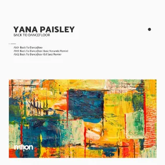 Back to Dancefloor by Yana Paisley