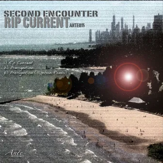 Rip Current by Second Encounter