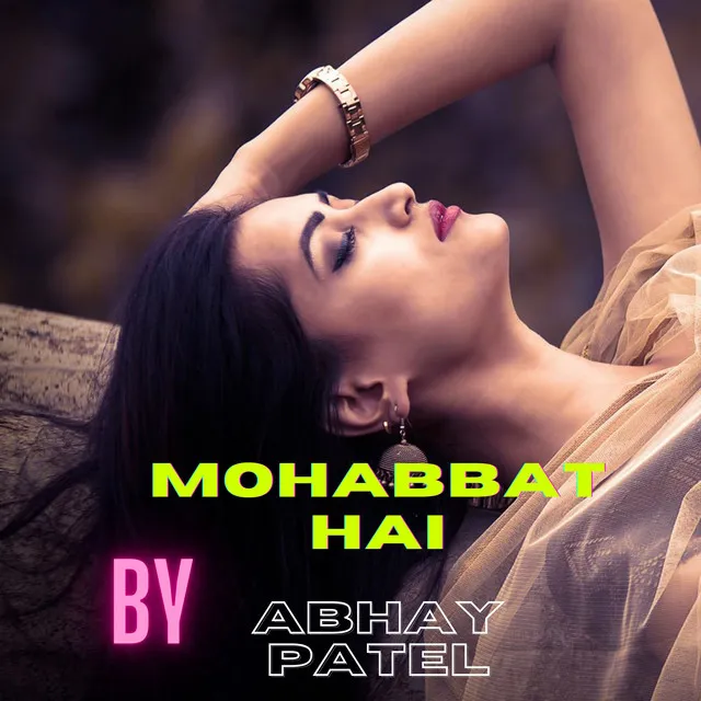 Mohabbat hai