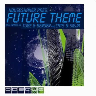 Future Theme by Houseshaker