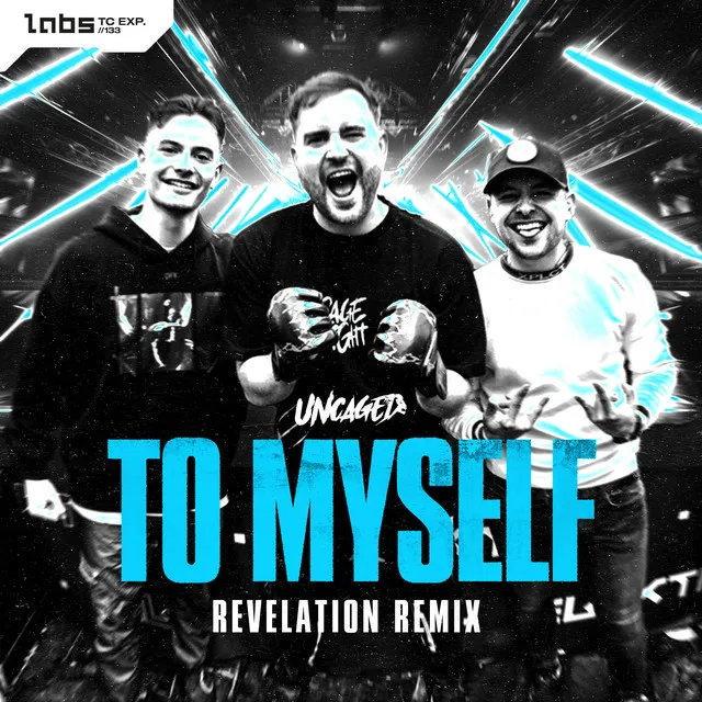 To Myself - Revelation Remix