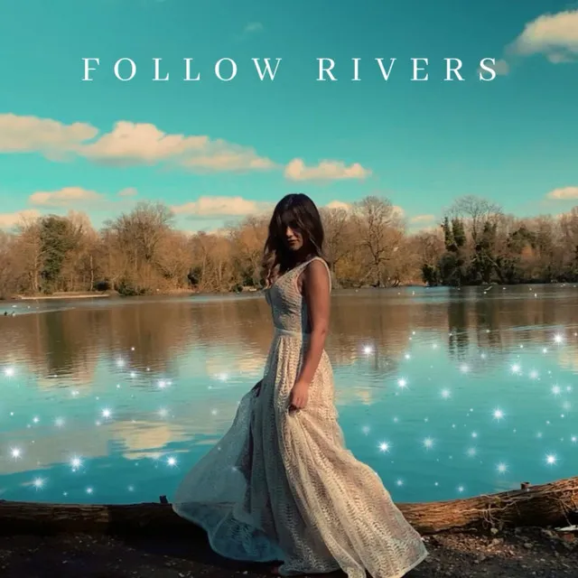 Follow Rivers