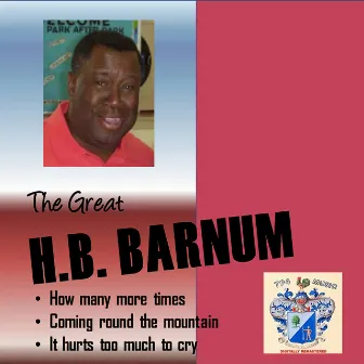 The Great HB Barnum by HB Barnum