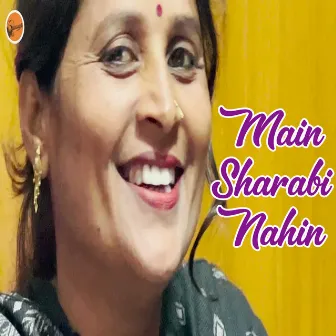 Main Sharabi Nahin by Guddi Gilhari