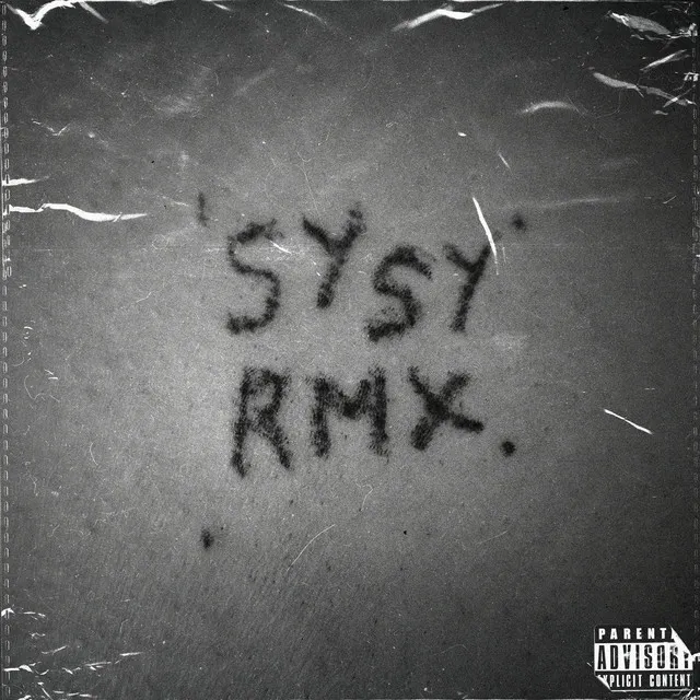 Sysy Rmx - Remix