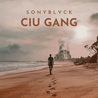 Ciu Gang by sonyBLVCK