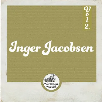 Inger Jacobsen Vol.2 . 1950 - 1955 by Inger Jacobsen