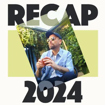 RECAP 2024 by LST da phunky child