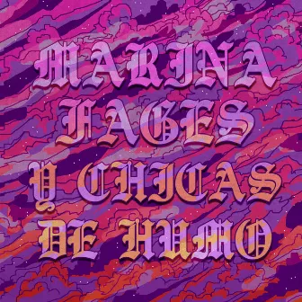 Marina Fages y Chicas de Humo by Marina Fages