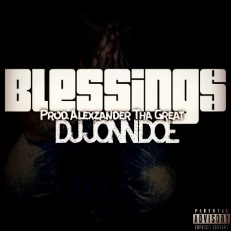 Blessings by DJ Jonn Doe