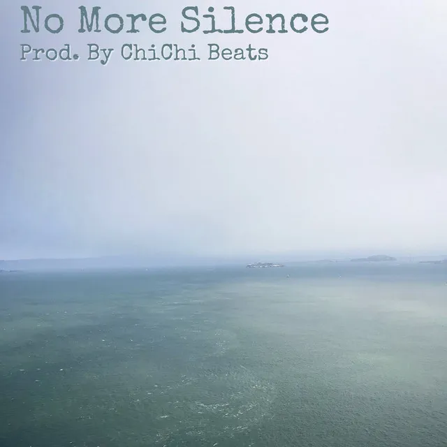 No More Silence