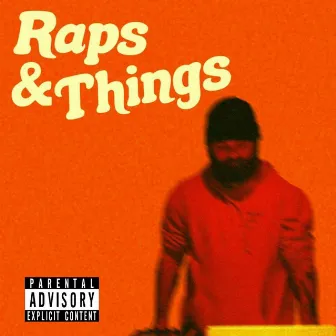 raps & things by Ben Beam