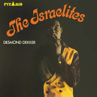 The Israelites by Desmond Dekker & The Aces