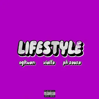 Lifestyle by Mc Violla