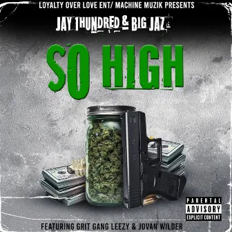 So High by Jay 1hundred