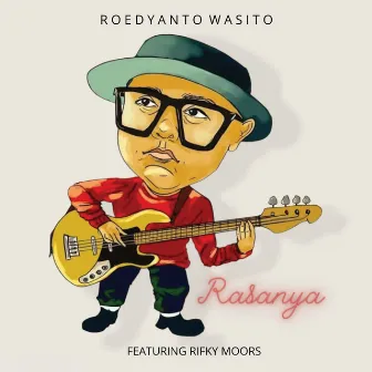 Rasanya by Roedyanto Wasito