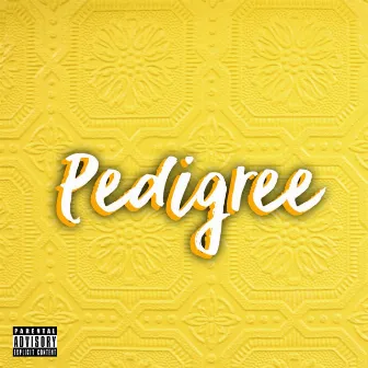 Pedigree by Beatsbyrocky