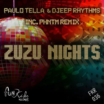 Zuzu Nights by Paulo Tella