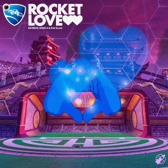 Rocket Love by Gran A