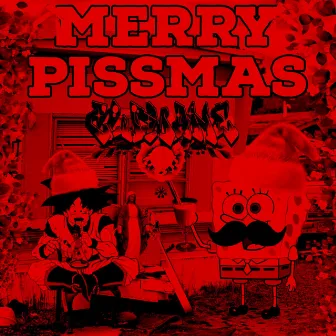 MERRY PISSMAS by CUDMANE