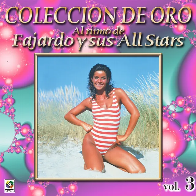 Colección De Oro: Al Ritmo De Fajardo Y Sus Estrellas, Vol. 3