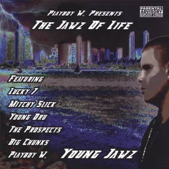 The Jawz Of Life by Young Jawz